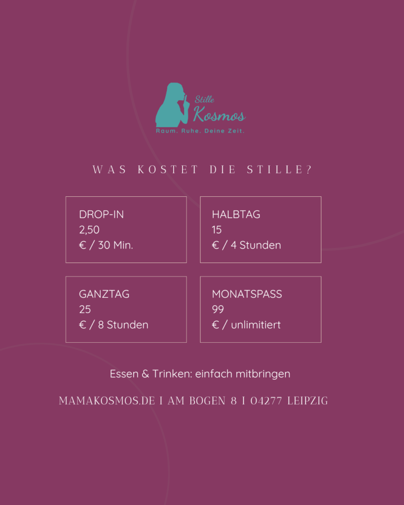 Preisübersicht für den „Stille Kosmos“ in Leipzig mit Angeboten von Drop-in bis Monatspass.